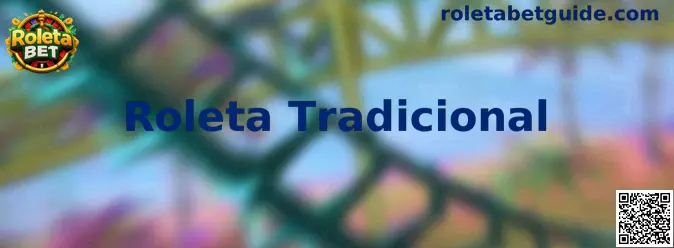 Roleta Tradicional na Roleta Bet
