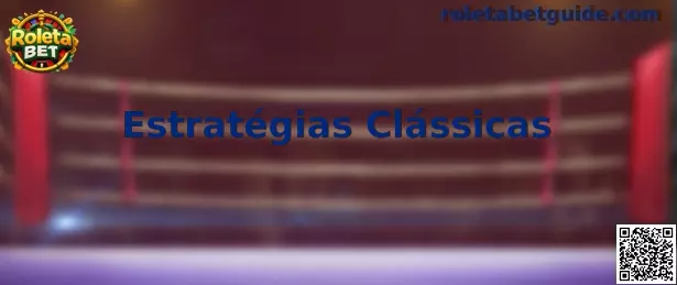 Estratégias Clássicas na Roleta Brasileira