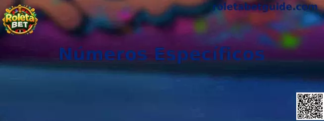 Números Específicos na Roleta Bet