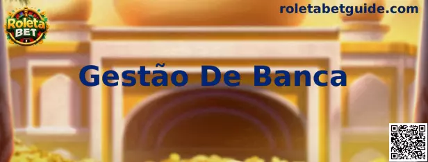 Gestão De Banca na Roleta Europeia