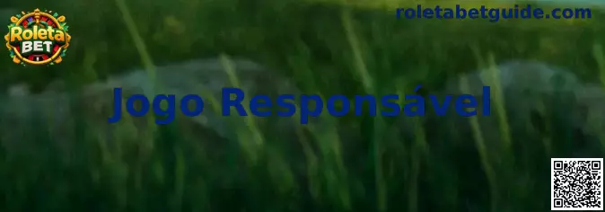 Jogo Responsável em Roleta Bet