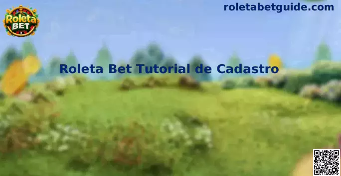Tutorial Roleta Bet Cadastro